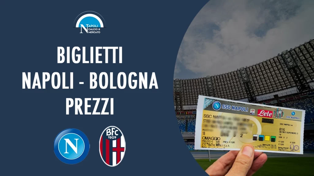 biglietti napoli bologna prezzi serie a ticketone tagliandi stadio maradona ridotto prezzo