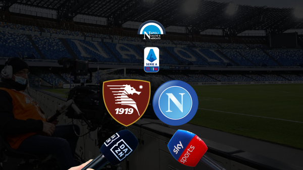 dove vedere salernitana napoli in tv streaming live diretta dazn o sky serie a