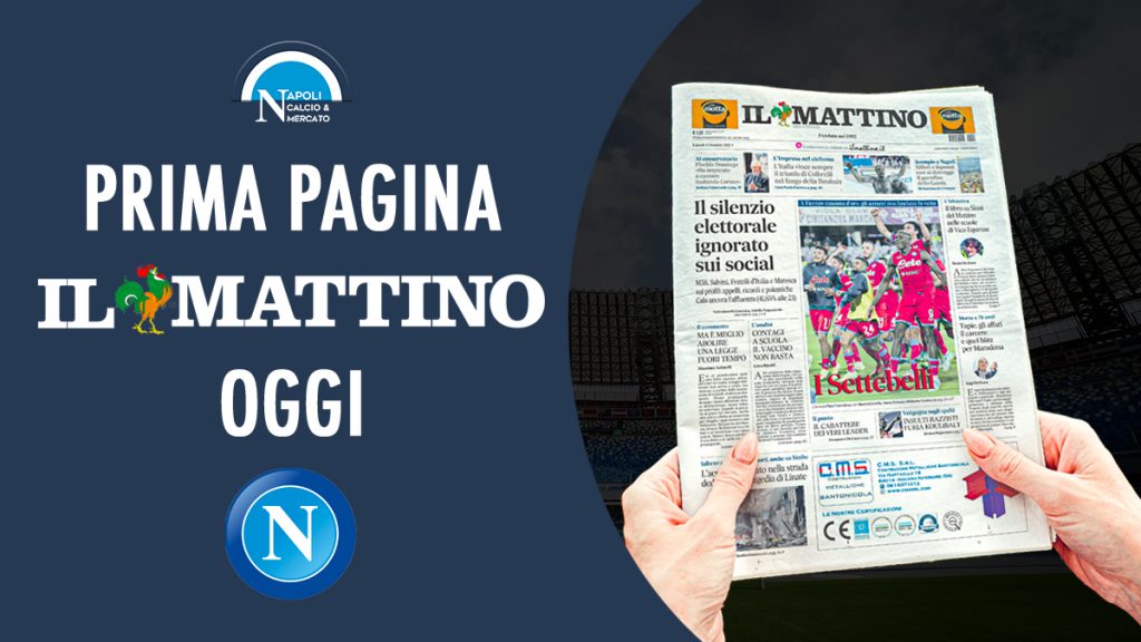 prima pagina il mattino di napoli oggi edicola online quotidiano sfoglia giornale calcionapoli ilmattino it home