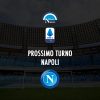 prossimo turno napoli prossima partita del napoli prossime partite serie a europa league