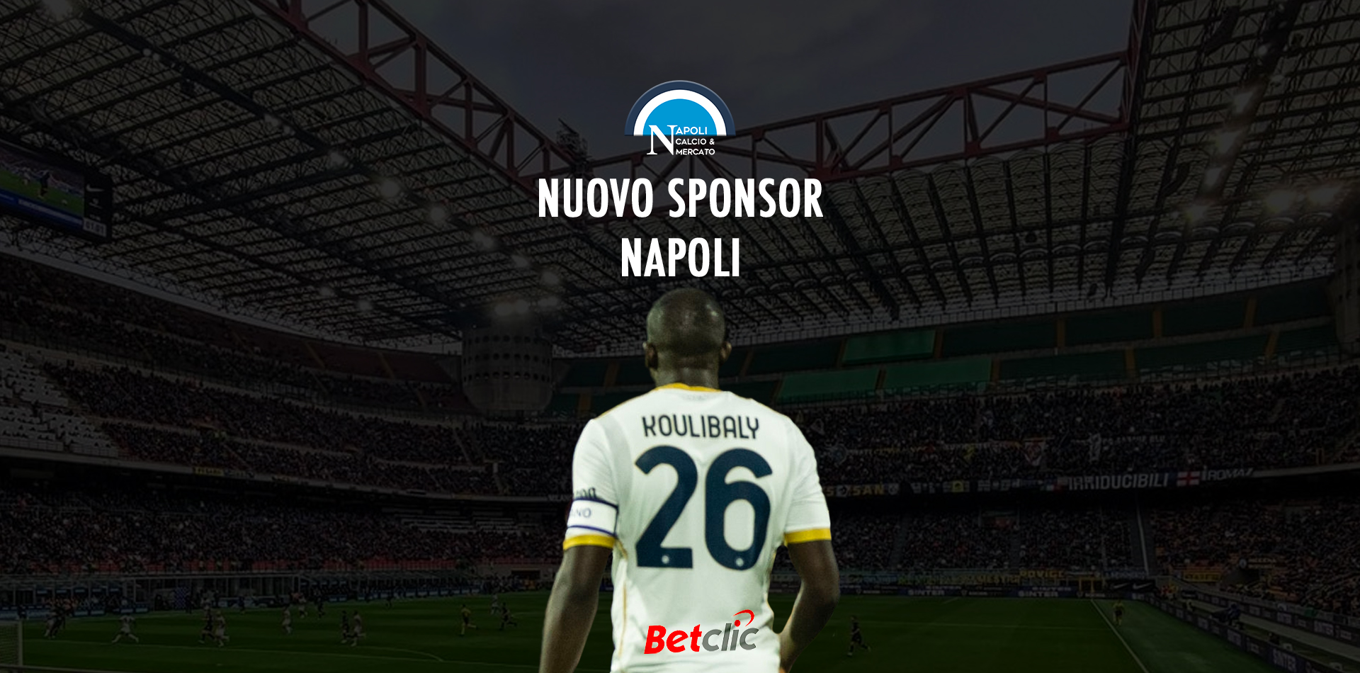 betclic napoli nuovo sponsor maglia ea7 sscnapoli calcio serie a