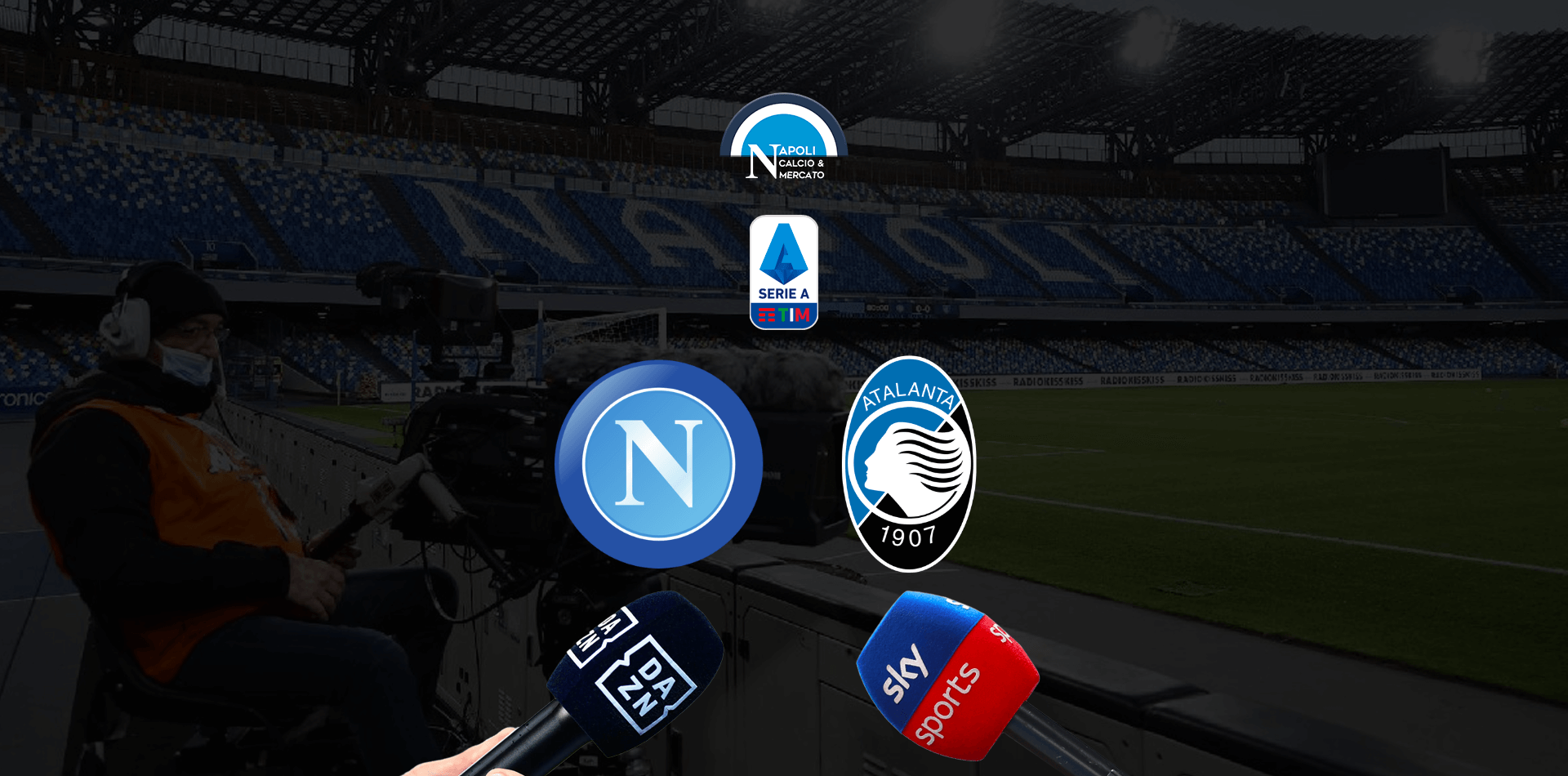 Dove vedere Napoli Atalanta