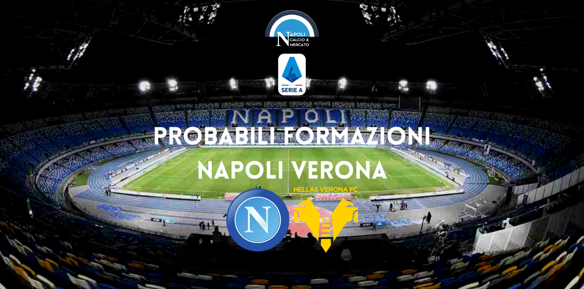 probabili formazioni napoli verona probabile formazione napoli verona probabile napoli serie a napoli hellas verona