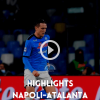 Highlights napoli atalanta