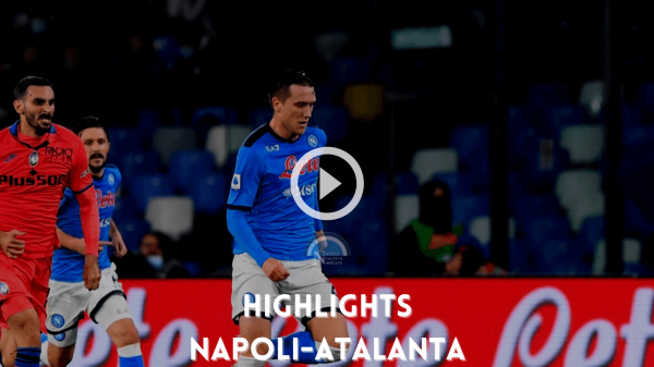 Highlights napoli atalanta