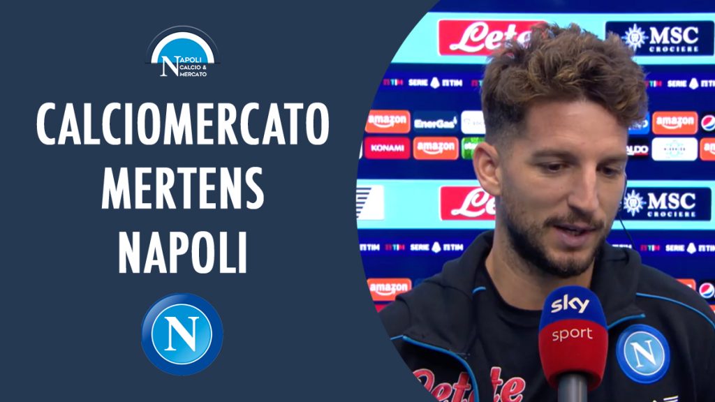 calciomercato rinnovo mertens napoli contratto futuro clausola opzione de laurentiis