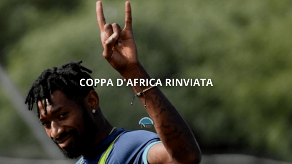 coppa d'africa rinviata