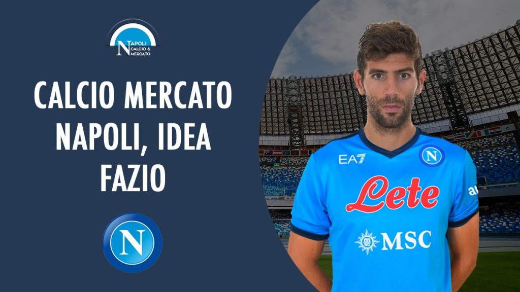 fazio napoli calcio mercato roma