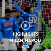 highlights milan napoli