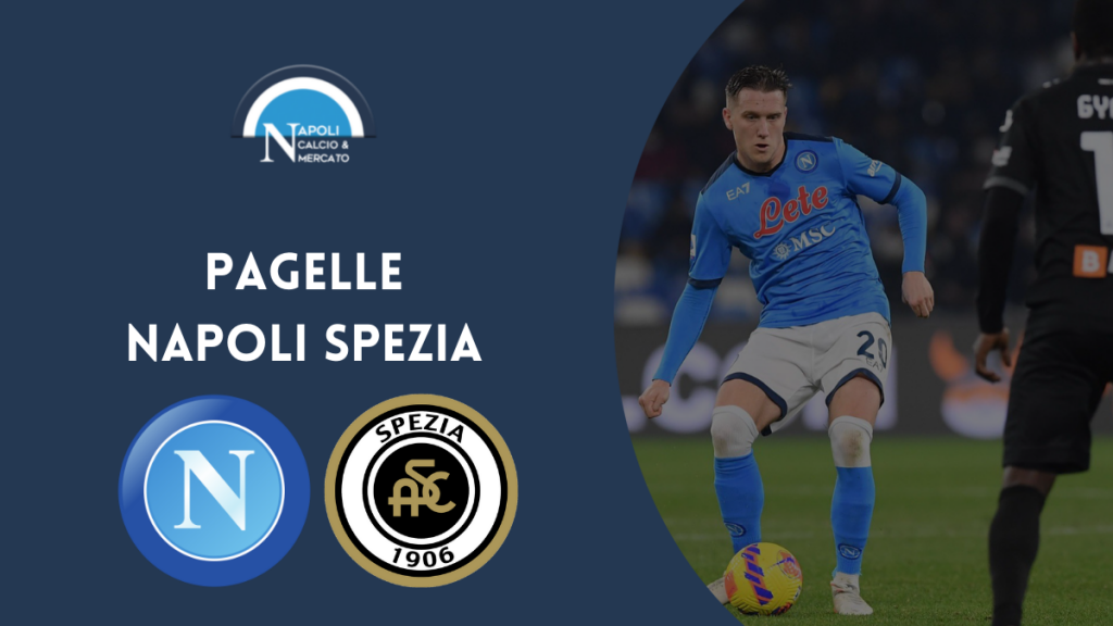 pagelle napoli spezia voti commenti pagella napoli pagelle napoli-spezia serie a