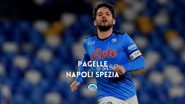 pagelle napoli spezia voti commenti pagella napoli pagelle napoli-spezia serie a