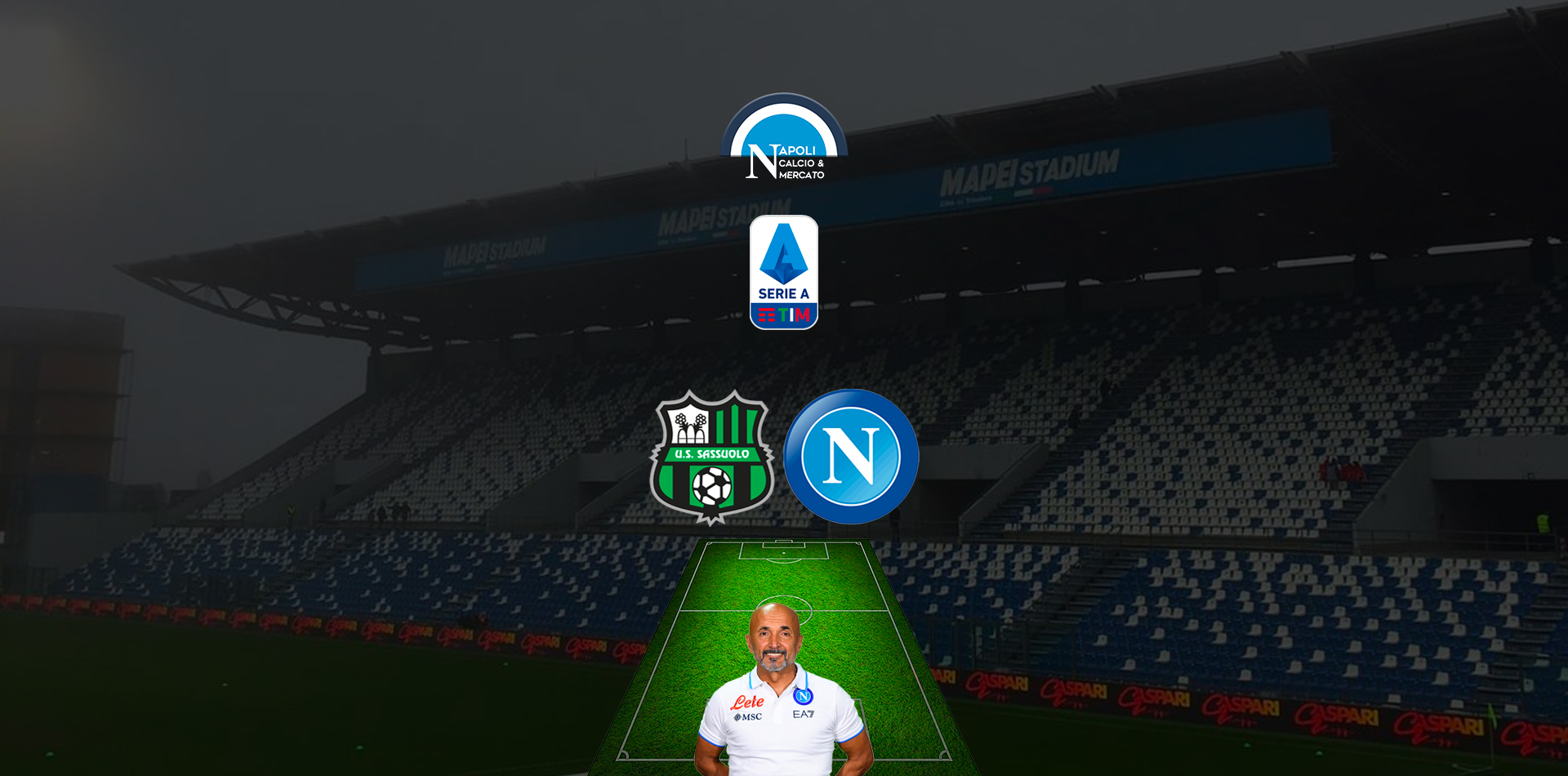 sassuolo napoli formazioni ufficiali spalletti dionisi formazione ufficiale sscnapoli serie a undici iniziale