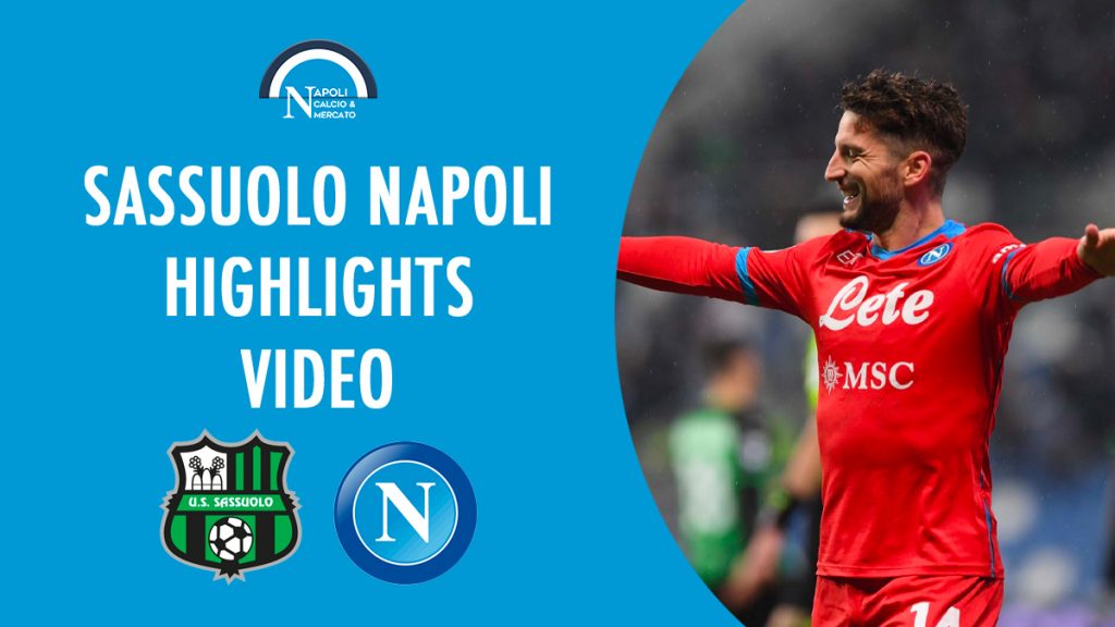 sassuolo napoli highlights sintesi video gol mertens fabian ruiz