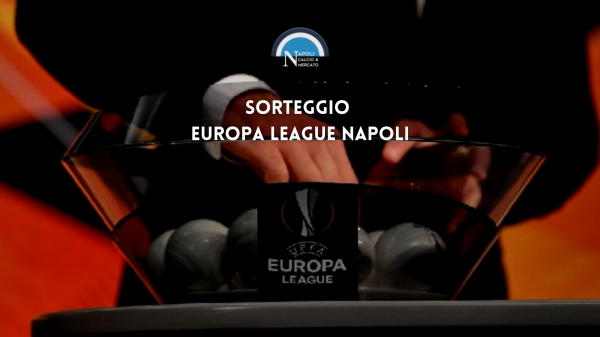 sorteggio europa league 2021 2022 avversaria napoli playoff sedicesimi di finale