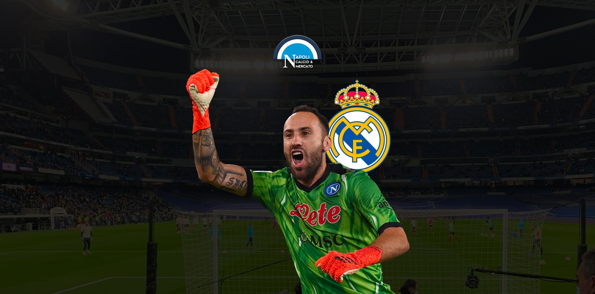 david ospina offerta real madrid addio napoli calcio mercato
