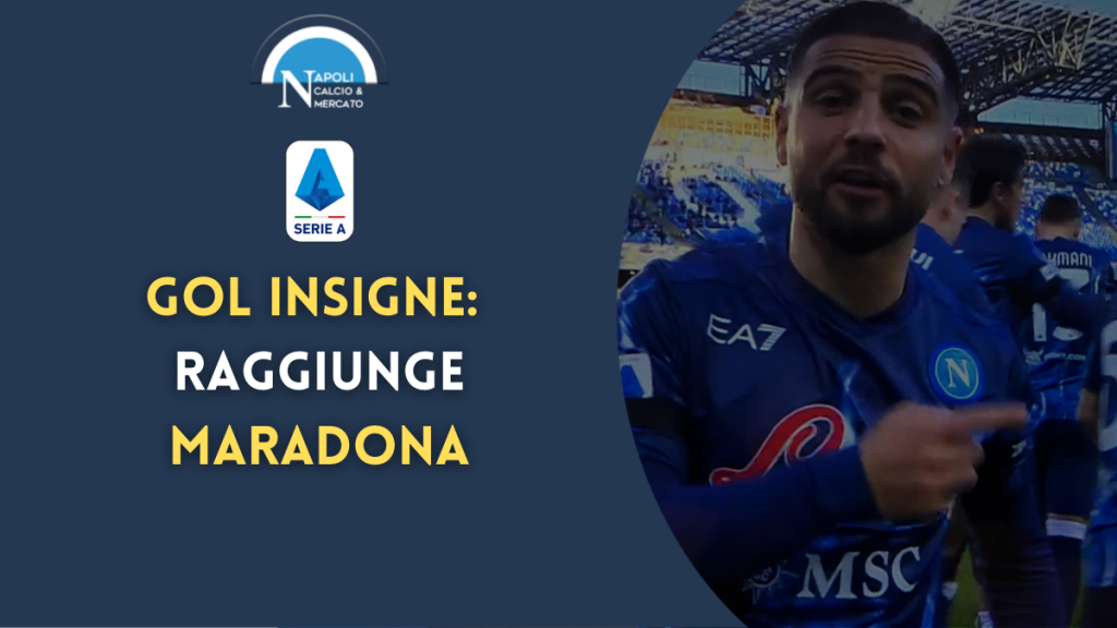 gol insigne napoli salernitana classifica record gol napoli maradona 