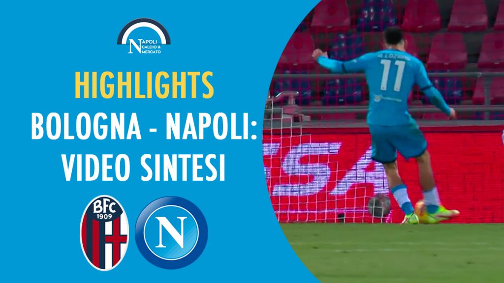 highlights bologna napoli 0 2 gol lozano doppietta rete video sintesi serie a