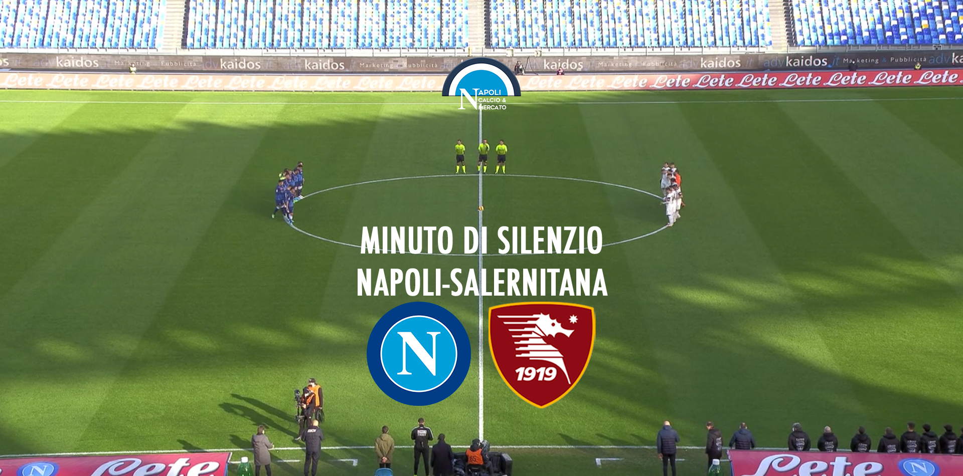 minuto di silenzio napoli salernitana preghiera spalletti