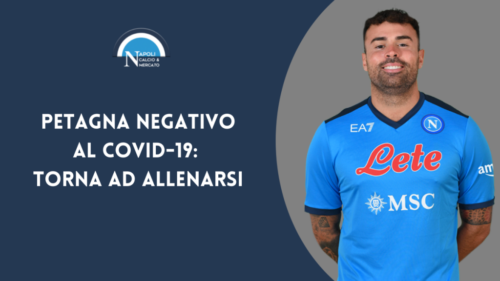 petagna negativo ssc napoli juve napoli tampone molecolare isolamento quarantena covid-19