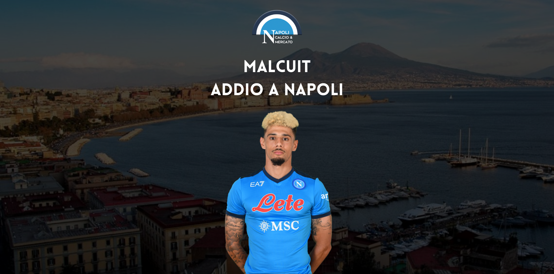 rinnovo kevin malcuit cessione addio parametro zero calciomercato napoli