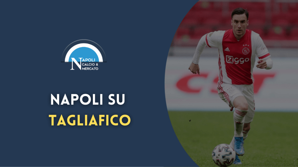 tagliafico napoli calciomercato napoli stop spalletti