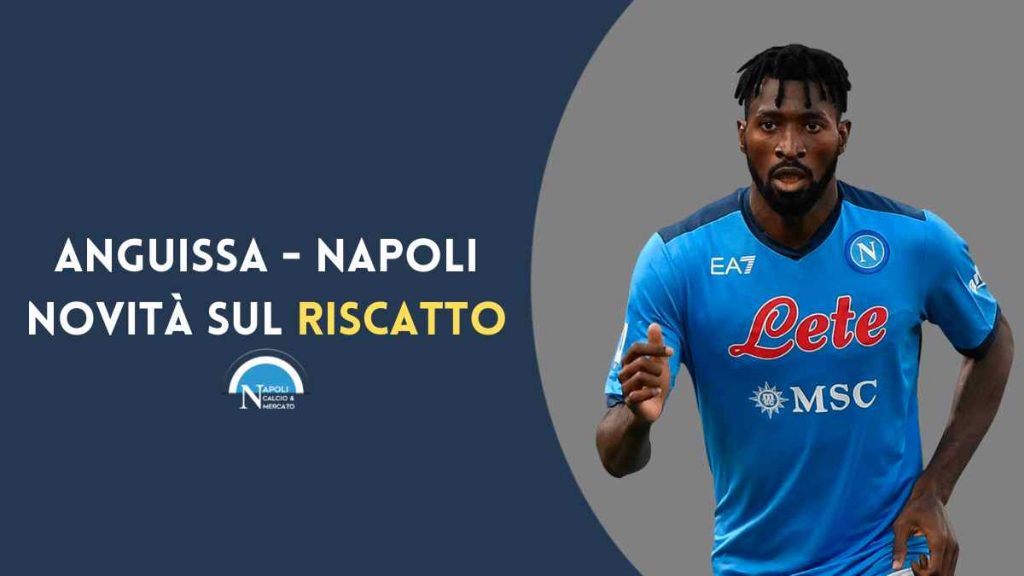 Zambo Anguissa riscatto Napoli