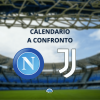 calendario juve napoli confronto serie a