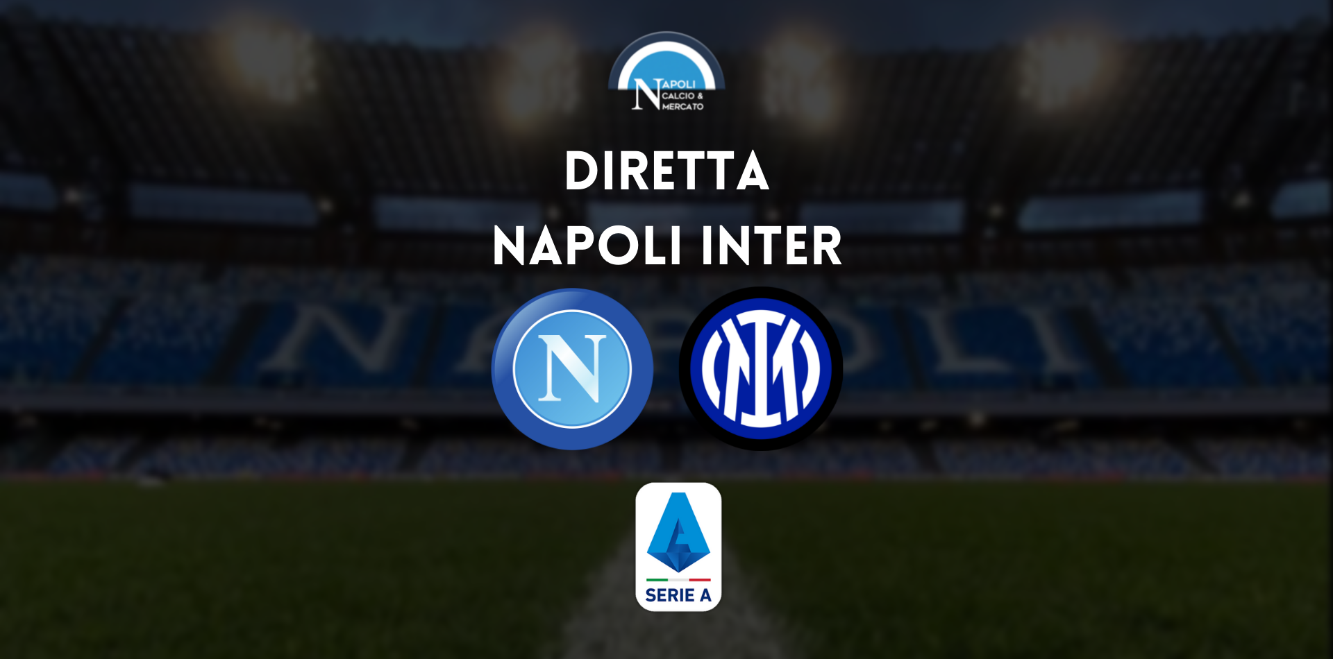 diretta napoli inter serie a live testuale cronaca tabellino risultato serie a