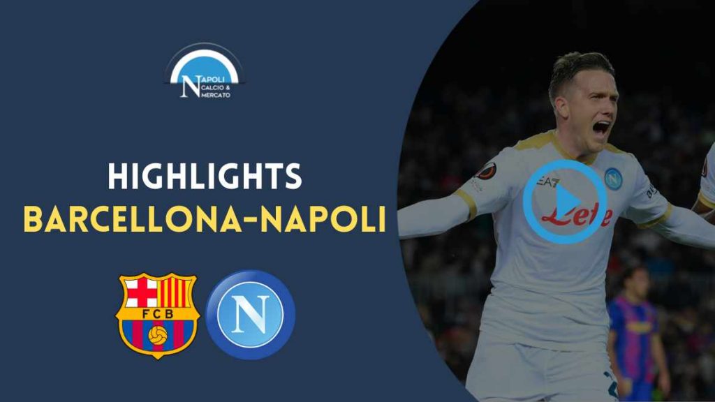 highlights barcellona napoli sky video gol sintesi azioni