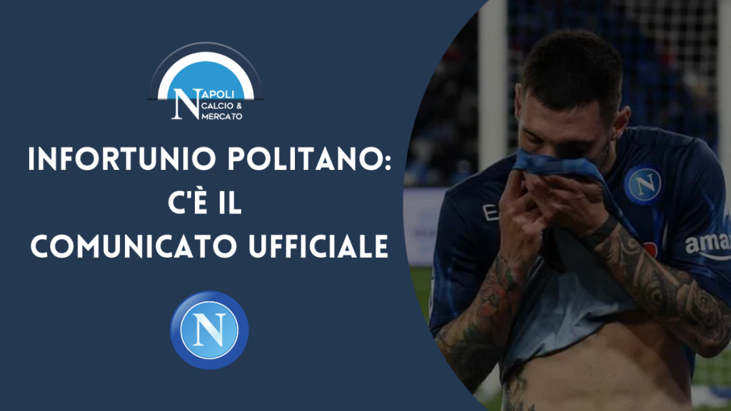 politano infortunio comunicato ufficiale napoli barcellona napoli probabili formazioni