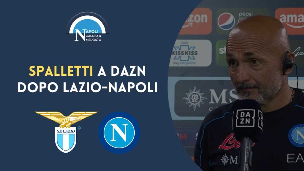 spalletti a dazn lazio napoli