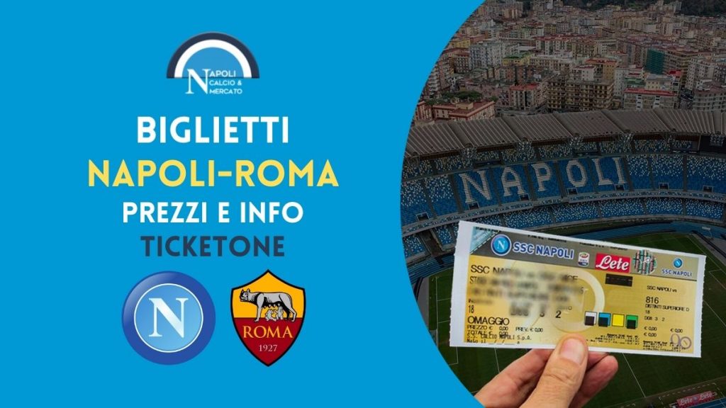 biglietti napoli roma in vendita prezzi e come acquistare su ticketone