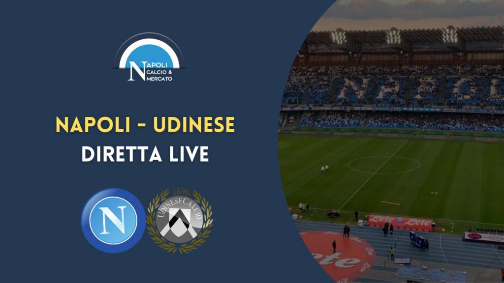 diretta napoli udinese serie a live testuale cronaca tabellino risultato serie a