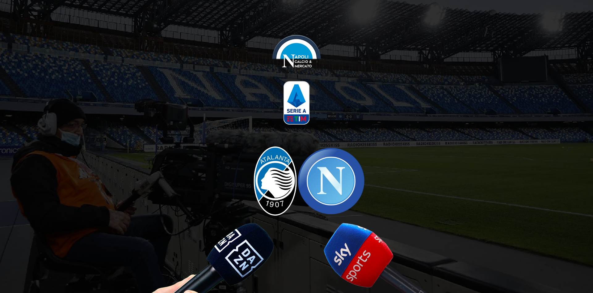 atalanta napoli dove vederla sky dazn tv streaming serie a