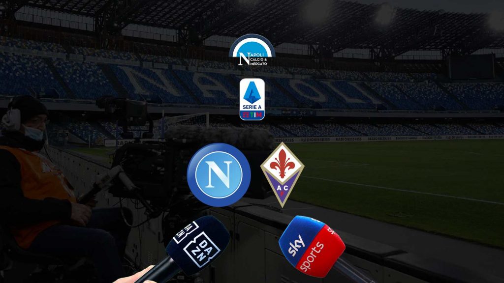 Dove vedere Napoli Fiorentina in diretta tv e streaming: dove vederla, Sky o DAZN?
