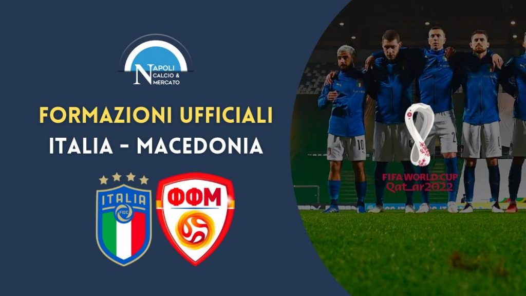 italia macedonia formazioni ufficiali playoff mondiali