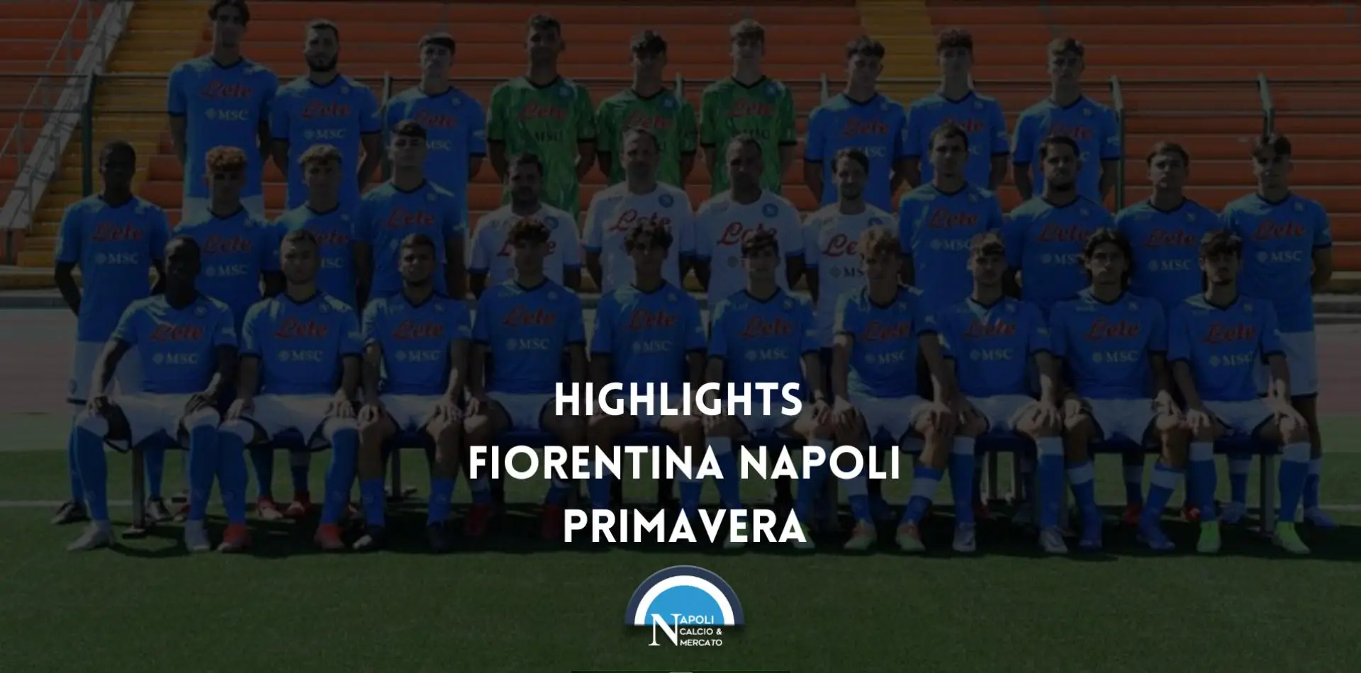 highlights fiorentina napoli primavera video gol tabellino risultato sintesi cronaca formazioni