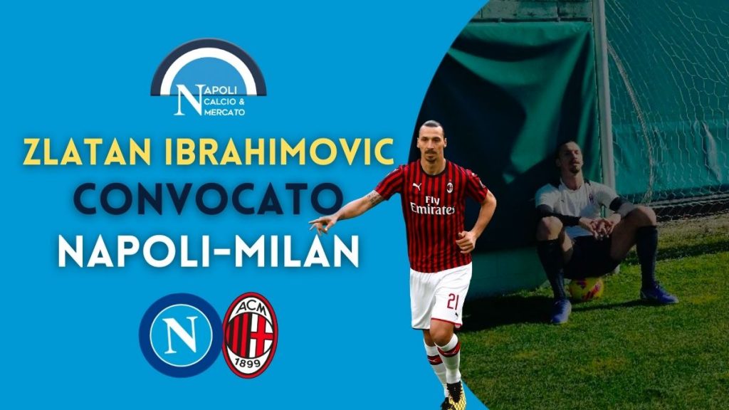 ibrahimovic napoli milan rientro convocato pioli