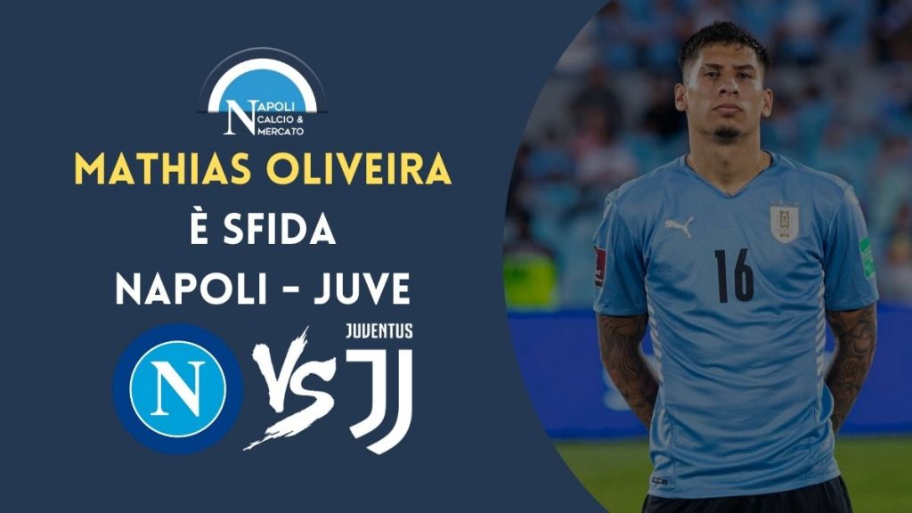 olivera juventus napoli sfida calcio mercato