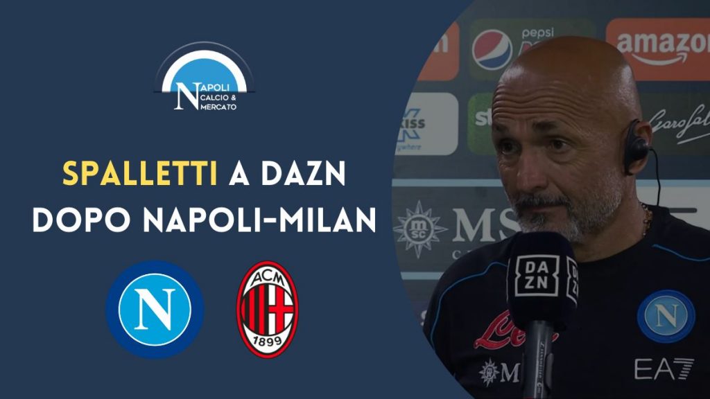 spalletti a dazn intervista napoli milan