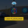 caso plusvalenze serie a napoli osimhen deferimento