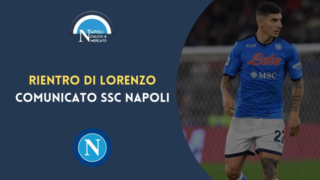 di lorenzo rientro infortunio napoli calcio comunicato ufficiale