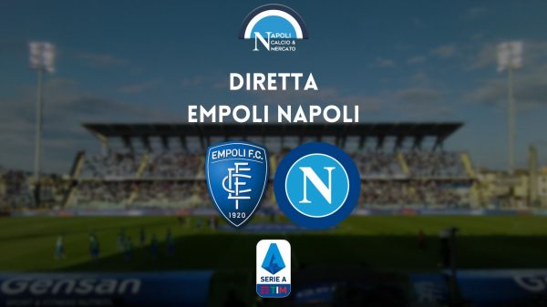 diretta empoli napoli serie a live testuale cronaca tabellino risultato empoli-napoli