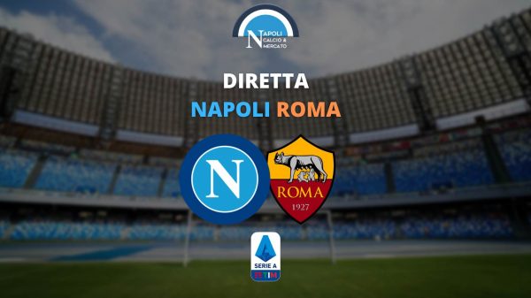 diretta napoli roma serie a live testuale cronaca tabellino risultato serie a