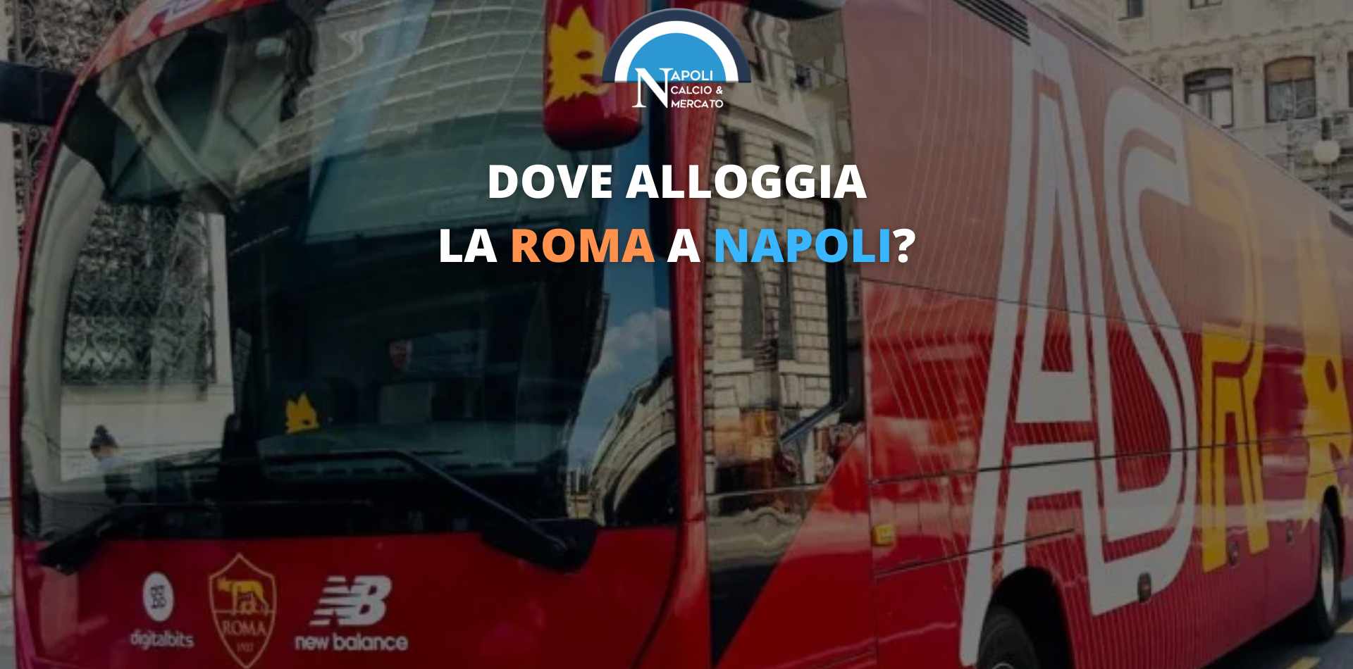 dove alloggia la roma a napoli hotel esedra ritiro partita serie a location