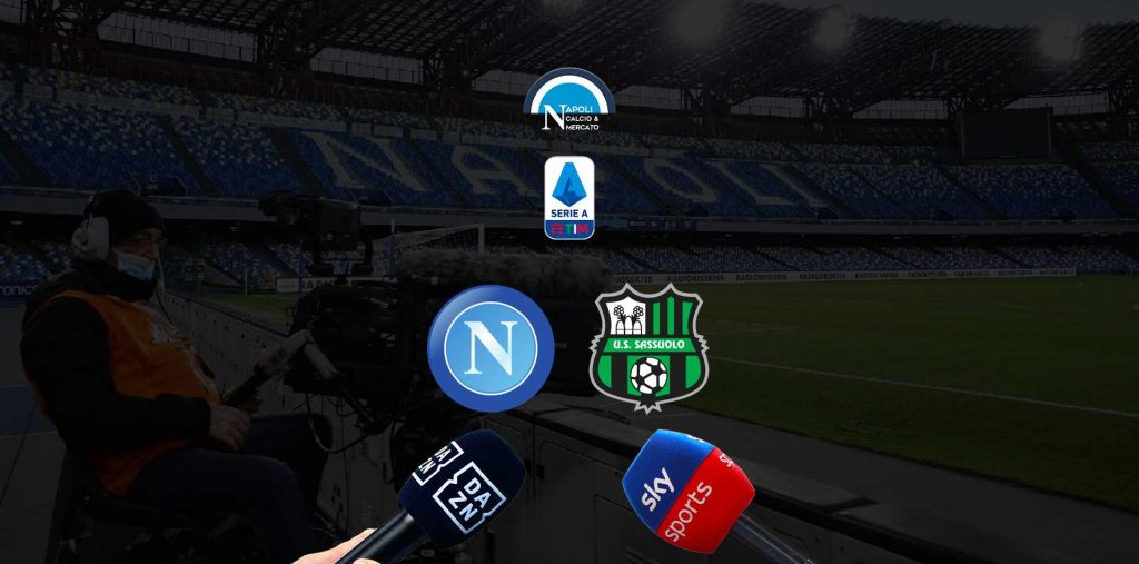 napoli sassuolo dove vederla sky dazn tv streaming serie a dove vedere napoli sassuolo