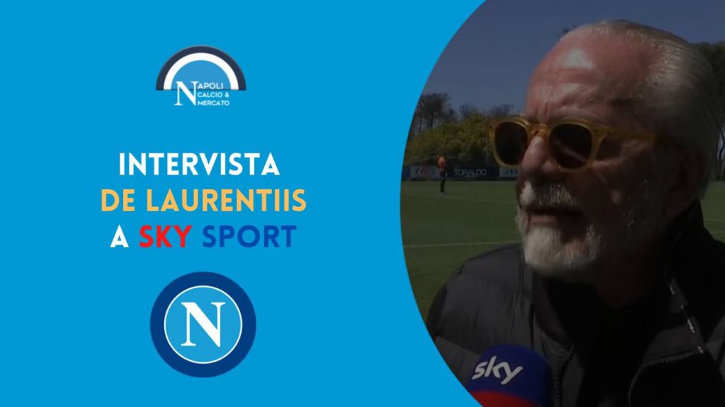 intervista de laurentiis a sky ritiro napoli cena