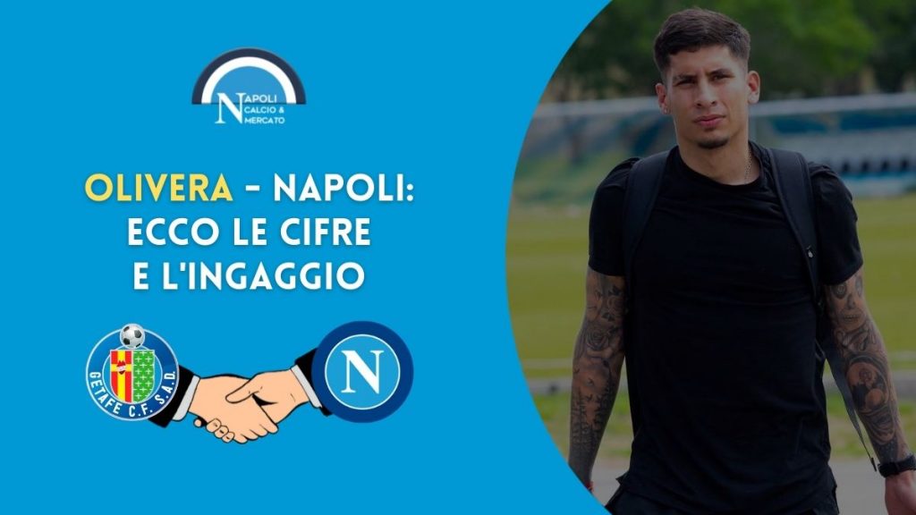mathias olivera al napoli dal getafe ecco cifre e ingaggio