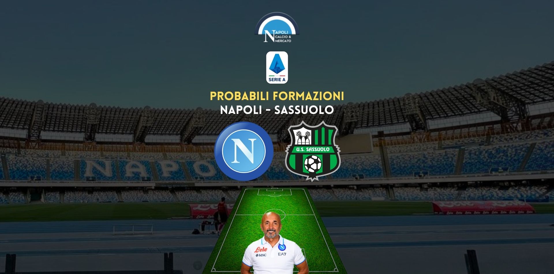 napoli sassuolo probabili formazioni ecco i titolari di spalletti e dionisi