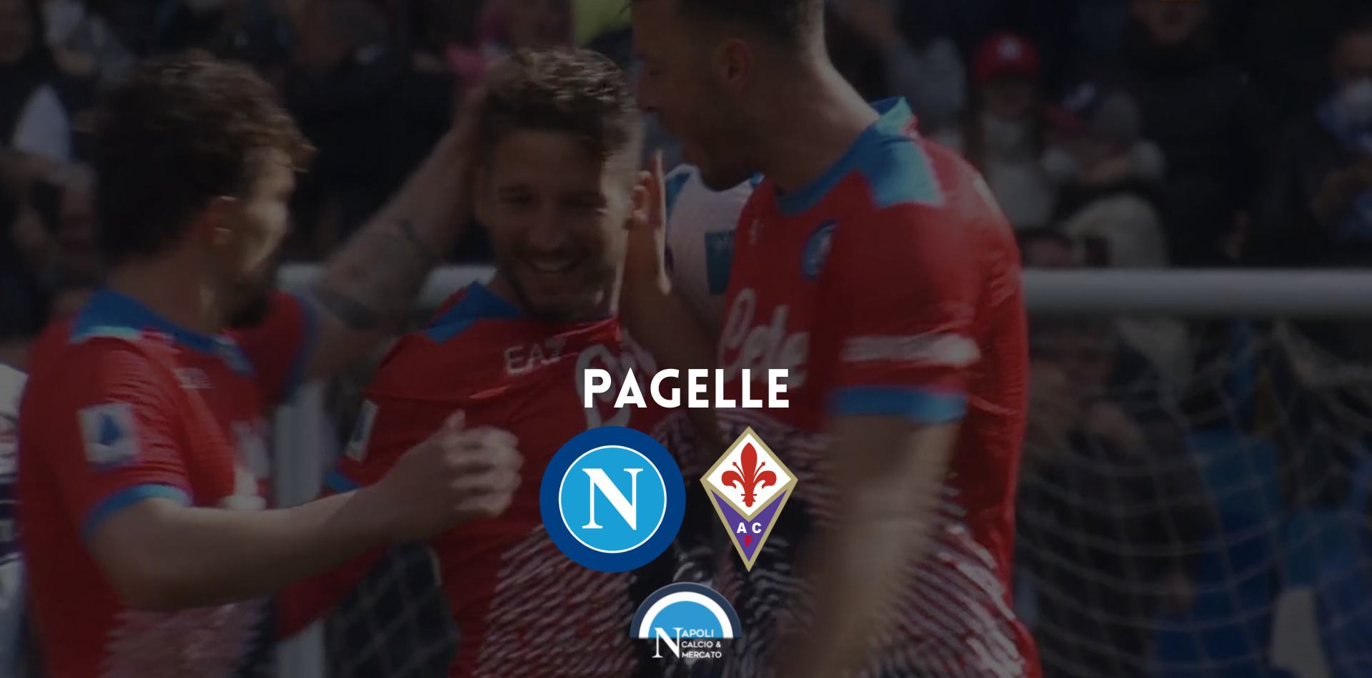 pagelle napoli fiorentina voti napoli pagelle napoli-fiorentina serie a commenti